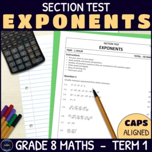 Exponents section test for grade 8 term 1