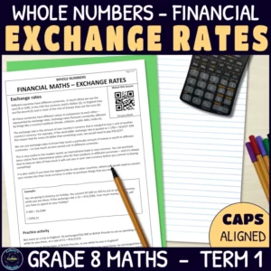 Exchange Rates in financial maths worksheets for grade 8 term 1 whole numbers