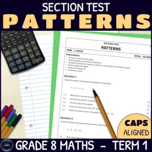 Patterns section test for grade 8 term 1