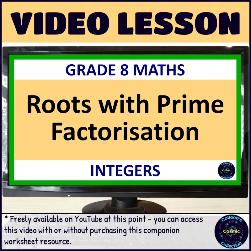 Roots with prime factorisation worksheets for grade 8 term 1 integers video lesson
