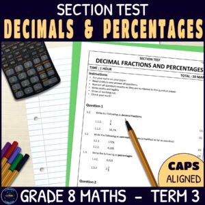 Decimal Fractions and Percentages Test - Grade 8 Maths Term 3 Section Test 2 CAPS