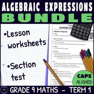 Grade 9 Maths Term 1 Algebraic Expressions