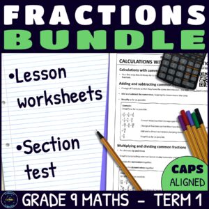 Grade 9 Maths Term 1 Fractions
