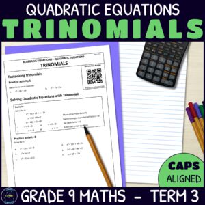 Quadratic Equations with Trinomials