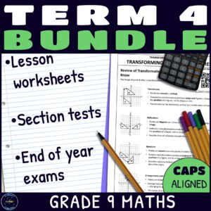 Grade 9 Maths Term 4 maths lessons and assessments bundle